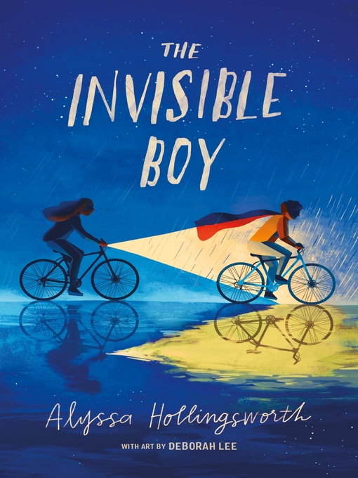 Title details for The Invisible Boy by Alyssa Hollingsworth - Wait list